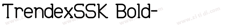 TrendexSSK Bold字体转换